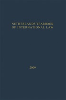 I F Dekker, I. F. Dekker, I. F. Dekker, F Dekker, I F Dekker, Hey... - Netherlands Yearbook of International Law - 2009