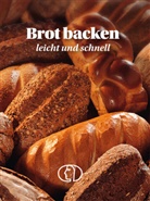 Carola Ruff - Brot backen - leicht und schnell