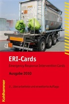 CEFI, Conseil Européen de l'Industrie Chimique - CEFIC, Consei Européen de l'Industrie Chimique - Emergency Response Intervention Cards (ERI-Cards) 2010