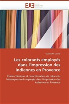 Guillaume Cuoco, Cuoco-G - Les colorants employes dans l