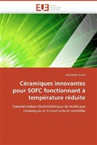 Annabelle Brisse - Céramiques innovantes pour SOFC fonctionnant à température réduite