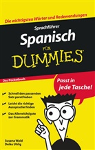 Deike Uhlig, Susan Wald, Susana Wald - Sprachführer Spanisch für Dummies