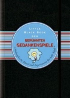 Martin Cohen, Birgit Reit, Kerren Barbas - Little Black Book der berühmten Gedankenspiele