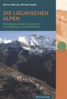 Bätzin, Werne Bätzing, Werner Bätzing, Kleider, Michael Kleider, Michael Kleider - Die Ligurischen Alpen