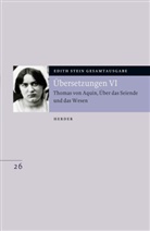 Edith Rabenstein, Edith Stein, Thomas von Aquin, Klaus Mass, Speer, Speer... - Gesamtausgabe (ESGA) - 26: Übersetzung: Thomas von Aquin, Über das Seiende und das Wesen - De ente et essentia - mit den Roland-Gosselin-Exzerpten. Eingeführt und bearbeitet von Andreas Speer und Francesco Valerio Tommasi. Tl.6