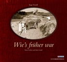 Inge Friedl - Wie's früher war