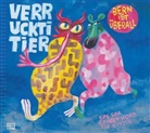 Bern ist überall, Bern ist überall, Rolf Hermann, Matto Kämpf, Achim Parterre - Verruckti Tier, Audio-CD (Hörbuch)