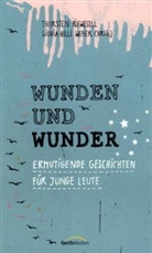 Forst u a, Mülle, Schlachte, Riewesel, Thorsten Riewesell, Webe... - Wunden und Wunder