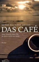 John Lynch, Bruce McNicol, Bill Thrall - Das Café