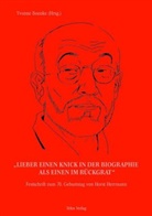 Jutt Ditfurth, Jutta Ditfurth, Jürge Fliege, Jürgen Fliege, Gerd Lüdemann, Ingrid Matthäus-Maier... - "Lieber einen Knick in der Biographie als einen im Rückgrat"