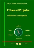 Dieter Coy, Jochen M&uuml;ller, Ulrich Wiener, Reinald Wolff - F&uuml;hren mit Projekten