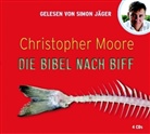 Christopher Moore, Simon Jäger - Die Bibel nach Biff, 4 Audio-CDs (Hörbuch)