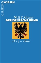 Wolf D Gruner, Wolf D. Gruner - Der Deutsche Bund