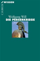 Wolfgang Will - Die Perserkriege