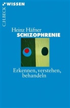 Heinz Häfner - Schizophrenie
