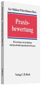Frank Boos, Doris zu Mühlen, Doris zur Mühlen, Markus Rohner, Markus u a Rohner, Axe Witte... - Praxisbewertung