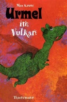 Max Kruse, Erich Hölle - Urmel - Bd.6: Urmel im Vulkan