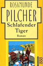 Rosamunde Pilcher - Schlafender Tiger