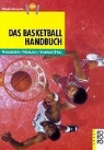 Günter Hagedorn, Dieter Niedlich, Gerhard J. Schmidt - Das Basketball-Handbuch