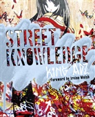 King Adz, Adz King, King Adz - Street Knowledge