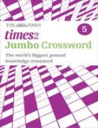 Collectif, John Grimshaw, The Times Mind Games, Times Uk, Times2 - Crosswords Times 2 Jumbo Book 5