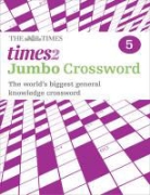 Collectif, John Grimshaw, Grimshaw John, The Times Mind Games, Times Uk, Times2 - Crosswords Times 2 Jumbo Book 5