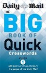 Daily Mail - The Big Book of Quick Crosswords