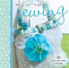 Various, Various (Author) - Make Me Im Yours Simple Sewing