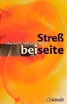 Maria Schäfgen - Streß beiseite!