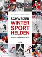 Sepp Renggli, Thomas Renggli - Schweizer Wintersporthelden