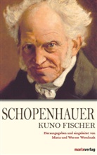 Kuno Fischer, Woschnak, Dr. Maria Woschnak, Dr. Werner Woschnak, Maria Woschnak, Werne Woschnak... - Schopenhauer