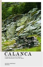 Olive Gemperle, Oliver Gemperle, Markus Rottmann, Oliver Gemperle - Oliver Gemperle. Calanca (D/I)