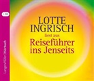 Lotte Ingrisch, Lotte Ingrisch - Reiseführer ins Jenseits, 1 Audio-CD (Audio book)