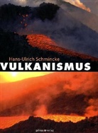 Hans U. Schmincke, Hans-Ulrich Schmincke - Vulkanismus