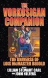 Lillian S./ Helfers Carl, Lillian Stewart Carl, John Helfers, Lillian Stewart Carl, John Helfers - The Vorkosigan Companion