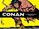 John Buscema, Doug Moench, Roy Others, Roy Thomas, Roy Moench Thomas, John Buscema - Conan: The Newspaper Strips Volume 1