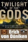 Erich Von Daniken, Erich Von Däniken, Erich Von Daniken - Twilight of the Gods