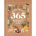 Stephane Reynaud, Stphane Reynaud - Stephane Reynaud's 365 Good Reasons to Sit Down to Eat