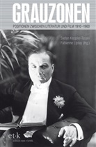 Stefan Keppler, Stefa Keppler-Tasaki, Stefan Keppler-Tasaki, Liptay, Liptay, Fabienne Liptay - Grauzonen