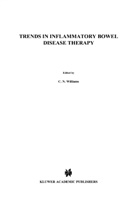 C. Noel Williams - Trends in Inflammatory Bowel Disease Therapy