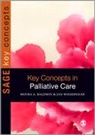 Moyra Baldwin, Moyra A. Baldwin, Moyra Woodhouse Baldwin, Jan Woodhouse, Jan Baldwin Woodhouse, Moyra Baldwin... - Key Concepts in Palliative Care