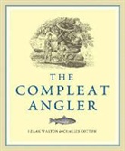 Charles Cotton, Izaak Walton, Izaak Cotton Walton - Compleat Angler