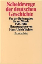 Hans-Ulric Wehler, Hans-Ulrich Wehler - Scheidewege der deutschen Geschichte