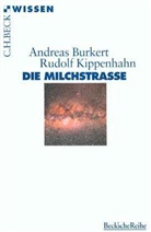 Andreas Burkert, Rudolf Kippenhahn - Die Milchstraße