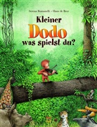 Hans de Beer, Serena Romanelli, Hans de Beer, Hans de Beer - Kleiner Dodo, was spielst du?