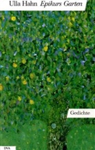 Ulla Hahn - Epikurs Garten
