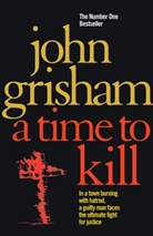 John Grisham - A Time to Kill
