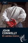 John Connolly - El camino blanco