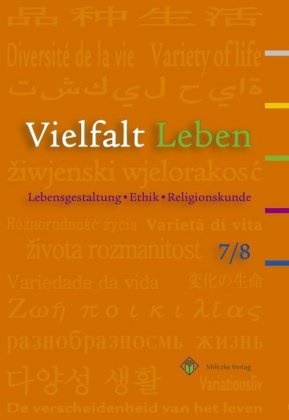 Helge Eisenschmidt, Helge Eisenschmidt - Vielfalt Leben - LER Ausgabe Brandenburg: Vielfalt Leben Lebensgestaltung - Ethik - Religionskunde. Lehrbuch
