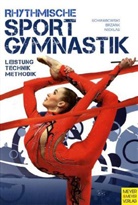 Brzan, Regin Brzank, Regina Brzank, Nicklas, Ingrid Nicklas, Schwabowsk... - Rhythmische Sportgymnastik